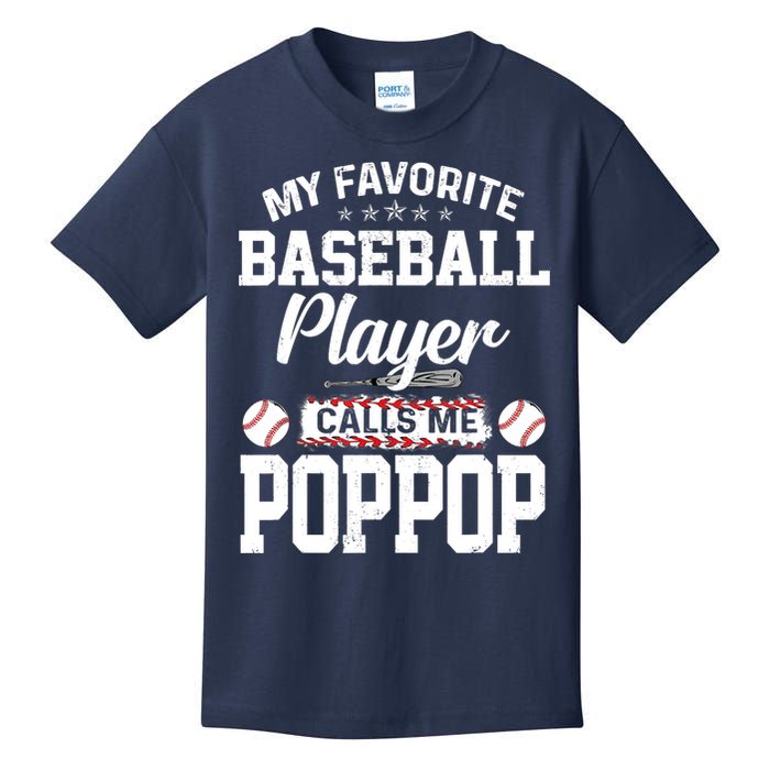 Baseball Dad My Favorite Baseball Player Calls Me PopPop Kids T-Shirt