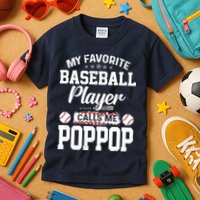 Baseball Dad My Favorite Baseball Player Calls Me PopPop Kids T-Shirt