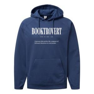 Booktrovert Definition Meaning Funny Book Lover Great Gift Performance Fleece Hoodie