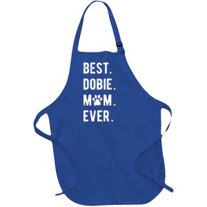 Best Dobie Mom Ever Funny Dobie Mama Gift Dober Mom Gift Full-Length Apron With Pockets