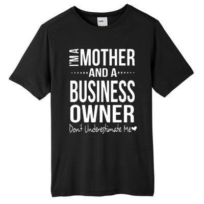 Bosses Day Mom Small Business Owner Entreprenuer Women Owned Tall Fusion ChromaSoft Performance T-Shirt