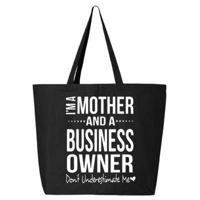 Bosses Day Mom Small Business Owner Entreprenuer Women Owned 25L Jumbo Tote