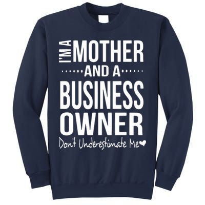 Bosses Day Mom Small Business Owner Entreprenuer Women Owned Sweatshirt