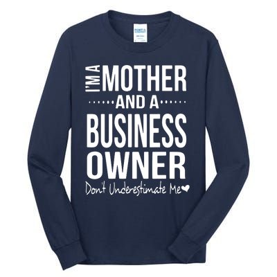 Bosses Day Mom Small Business Owner Entreprenuer Women Owned Tall Long Sleeve T-Shirt