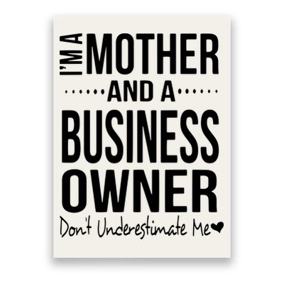 Bosses Day Mom Small Business Owner Entreprenuer Women Owned Poster