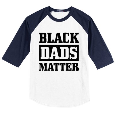 Black Dads Matter Funn African American Father's Day Gift Cool Gift Baseball Sleeve Shirt