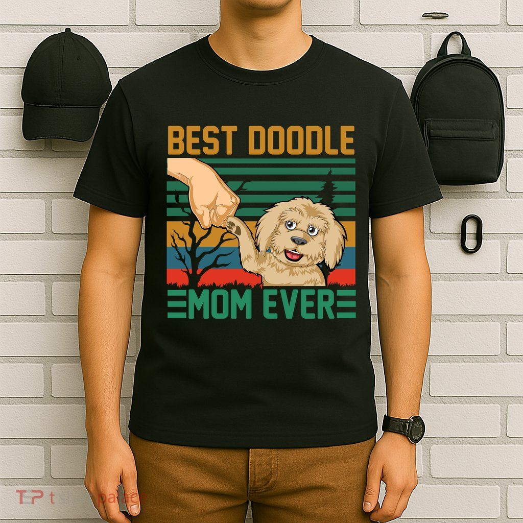 Best Doodle Mom Ever T-Shirt