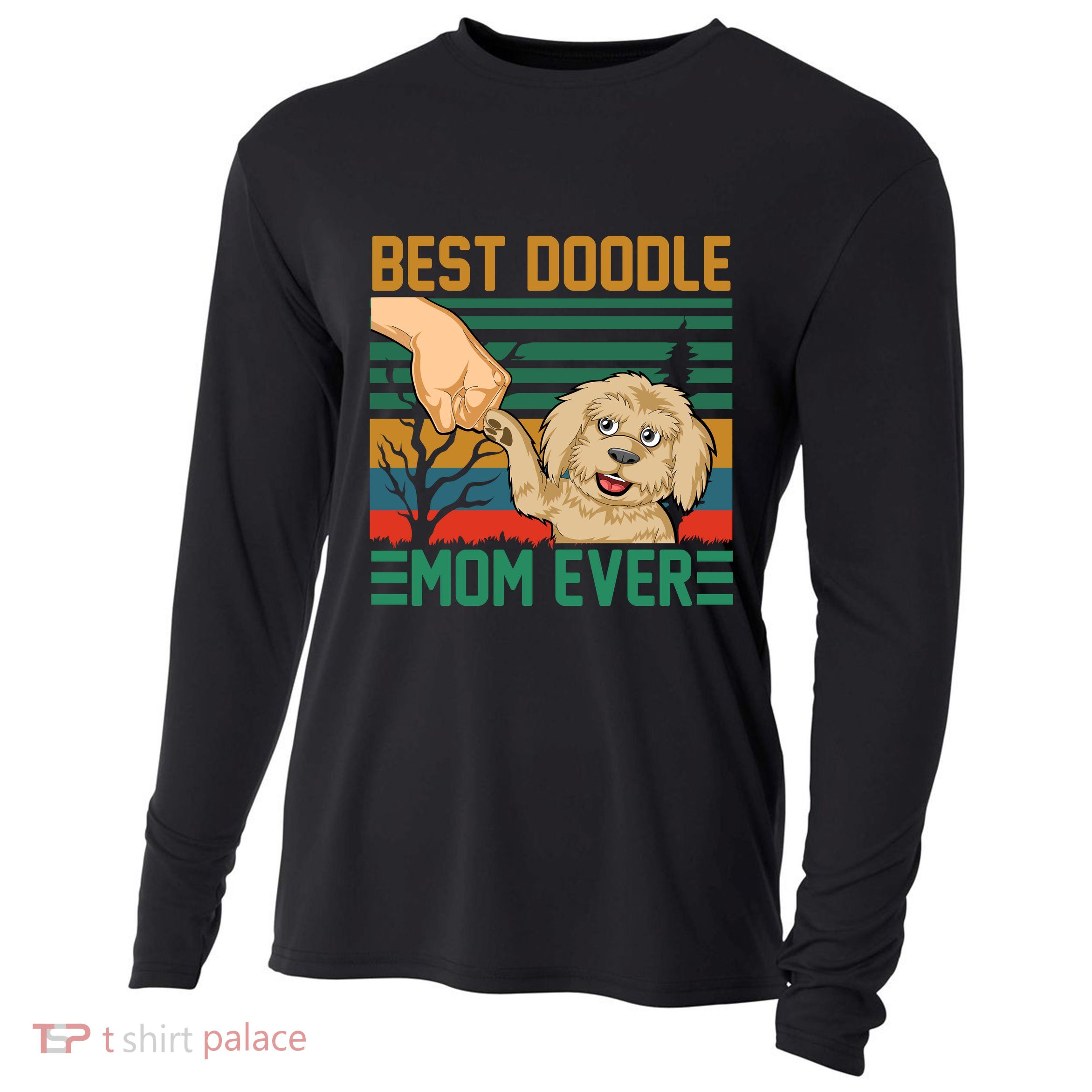 Best Doodle Mom Ever Cooling Performance Long Sleeve Crew
