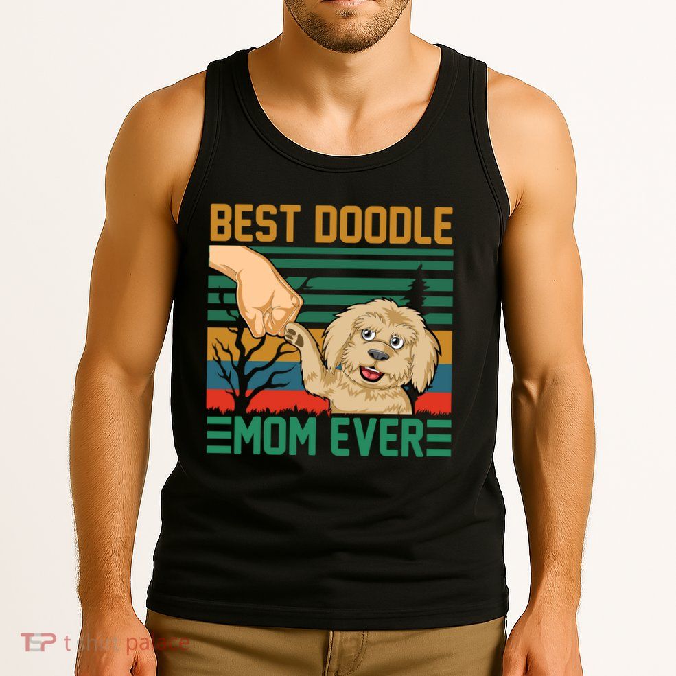 Best Doodle Mom Ever Tank Top