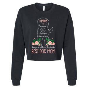 Best Dog Mom Mothers Day Cute Puppy Lover Mama Momma Mommy Cropped Pullover Crew