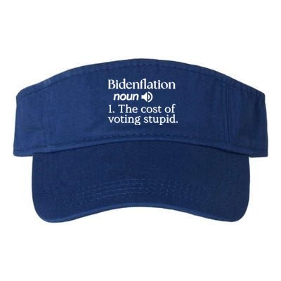 Bidenflation Definition Noun The Cost Of Voting Stupid Funny Gift Valucap Bio-Washed Visor