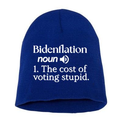 Bidenflation Definition Noun The Cost Of Voting Stupid Funny Gift Short Acrylic Beanie