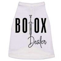 Botox Dealer Nurse Injector Cosmetic Surgeon Doggie Tank