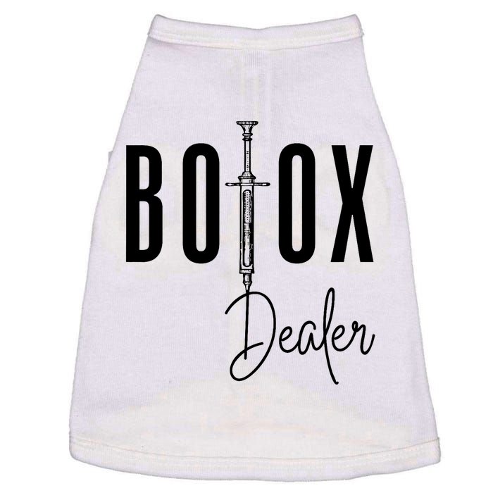 Botox Dealer Nurse Injector Cosmetic Surgeon Doggie Tank