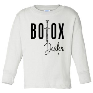 Botox Dealer Nurse Injector Cosmetic Surgeon Toddler Long Sleeve Shirt