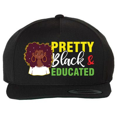 Black Daughter Niece Gift Pretty Black And Educated Meaningful Gift Wool Snapback Cap