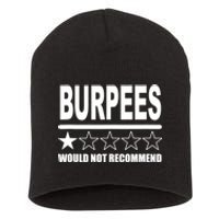 Burpees Do Not Recommend 1 Star Rating Funny Gym Workout Short Acrylic Beanie