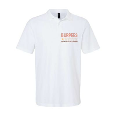 Burpees Do Not Recommend 1 Star Rating Funny Gym Workout Softstyle Adult Sport Polo