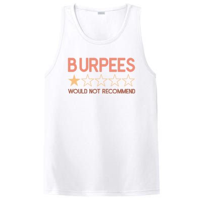 Burpees Do Not Recommend 1 Star Rating Funny Gym Workout PosiCharge Competitor Tank