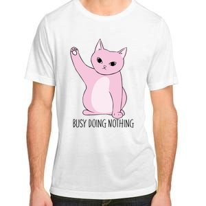 Busy Doing Nothing Adult ChromaSoft Performance T-Shirt