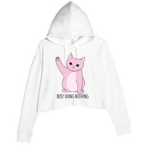 Busy Doing Nothing Crop Fleece Hoodie