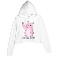 Busy Doing Nothing Crop Fleece Hoodie