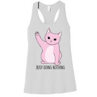 Busy Doing Nothing Women's Racerback Tank