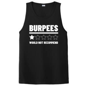 Burpees Do Not Recomd 1 Star Rating Exercise Gift PosiCharge Competitor Tank