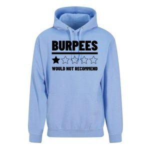 Burpees Do Not Recomd 1 Star Rating Exercise Gift Unisex Surf Hoodie