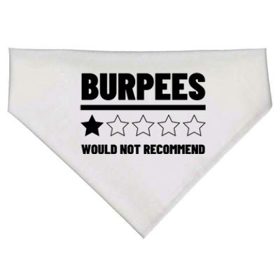 Burpees Do Not Recomd 1 Star Rating Exercise Gift USA-Made Doggie Bandana