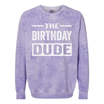 Birthday Dude Novelty Colorblast Crewneck Sweatshirt