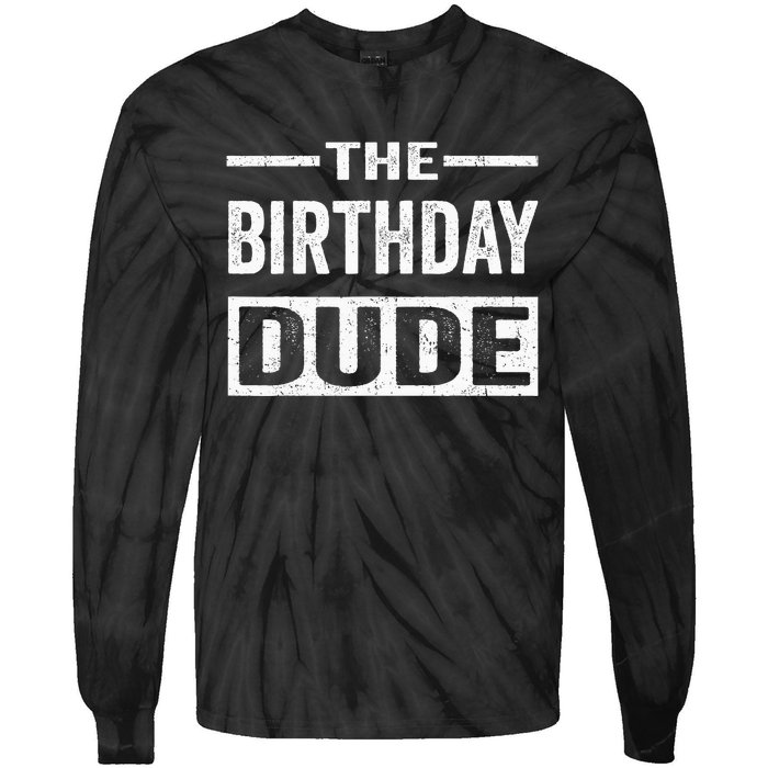 Birthday Dude Novelty Tie-Dye Long Sleeve Shirt