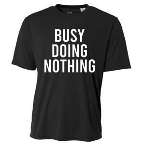 Busy Doing Nothing Cooling Performance Crew T-Shirt