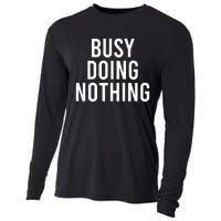 Busy Doing Nothing Cooling Performance Long Sleeve Crew