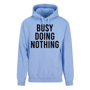 Busy Doing Nothing Unisex Surf Hoodie