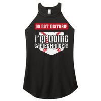 Baseball Do Not Disturb Doing Gamechanger Women’s Perfect Tri Rocker Tank