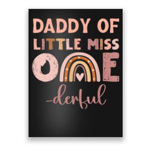 Boho Daddy Of Miss Onederful 1st Birthday Girl Cute Poster