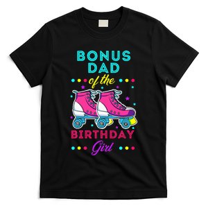 Bonus Dad of the Birthday Roller Skates Bday Skating T-Shirt