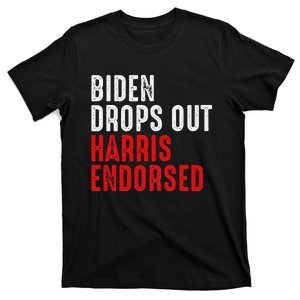 Biden Drops Out Harris Endorsed Kamala Harris 2024 T-Shirt