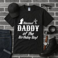 Blessed Daddy Of The Birthday Boy Tall T-Shirt