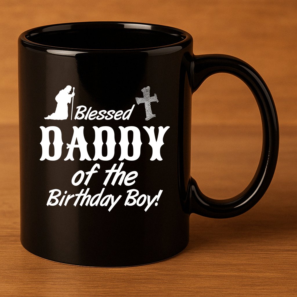 Blessed Daddy Of The Birthday Boy 11oz C Handle Ceramic Mug