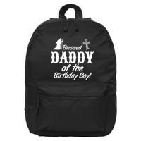 Blessed Daddy Of The Birthday Boy 16 in Basic Backpack