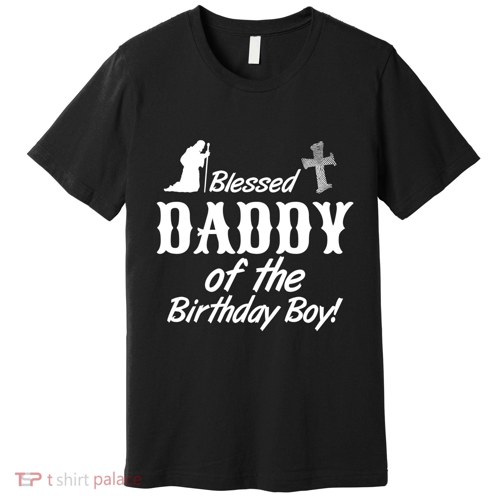 Blessed Daddy Of The Birthday Boy Premium T-Shirt