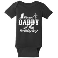 Blessed Daddy Of The Birthday Boy Baby Bodysuit