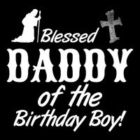 Blessed Daddy Of The Birthday Boy Baby Bodysuit