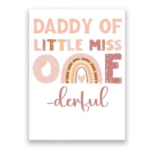 Boho Daddy Of Miss Onederful 1st Birthday Girl Cute Poster