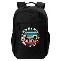 BBQ Dad Offset Smoker Pit Accessory I Rub My Meat Funny Text Backpack