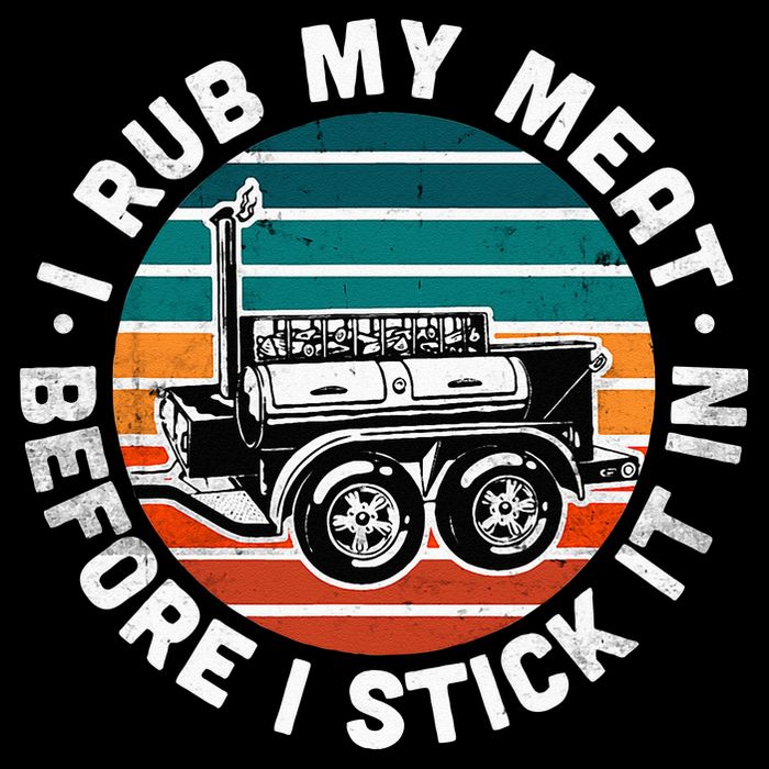 BBQ Dad Offset Smoker Pit Accessory I Rub My Meat Funny Text Button