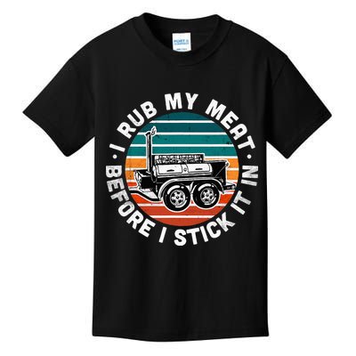 BBQ Dad Offset Smoker Pit Accessory I Rub My Meat Funny Text Kids T-Shirt