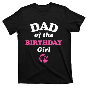 B.arbie Dad Of The Birthday T-Shirt